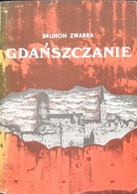 Miniatura okładki Zwarra Brunon Gdańszczanie.