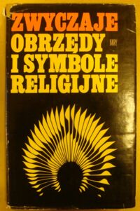 Miniatura okładki  Zwyczaje, obrzędy i symbole religijne.