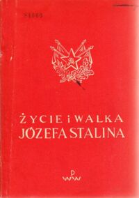 Miniatura okładki  Życie i walka Józefa Stalina.